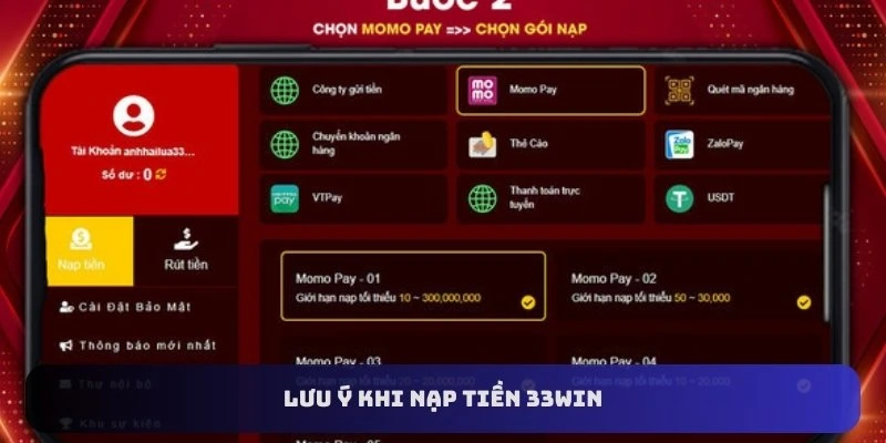 Lưu ý khi nạp tiền 33Win